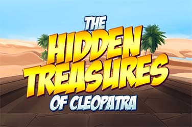 The Hidden Treasures Of Cleopatra