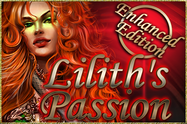 Lilith's Passion Enhanced Edition