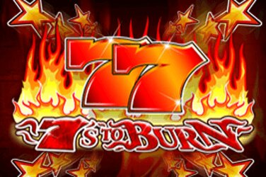 7’s To Burn