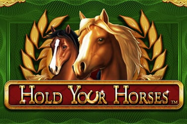 Hold your Horses
