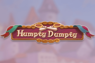 Humpty Dumpty (Push Gaming)