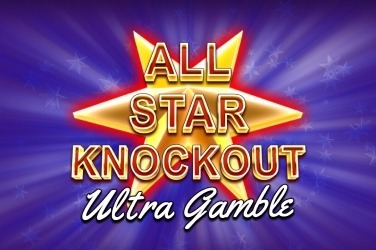 ALL STAR KNOCKOUT ULTRA GAMBLE