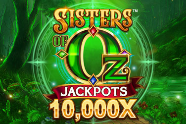Sisters of Oz™ Jackpots