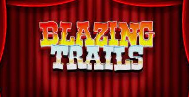 Blazing Trails