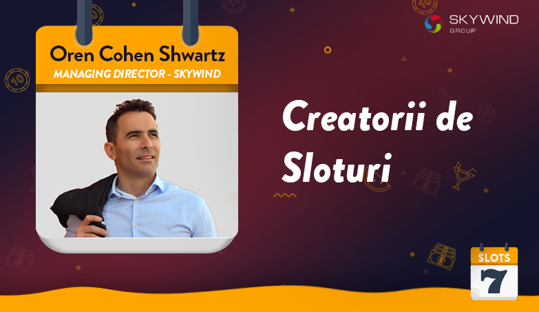 Fă cunoștință cu producătorii de jocuri – Interviu cu Oren Cohen Shwartz de la Skywind Group