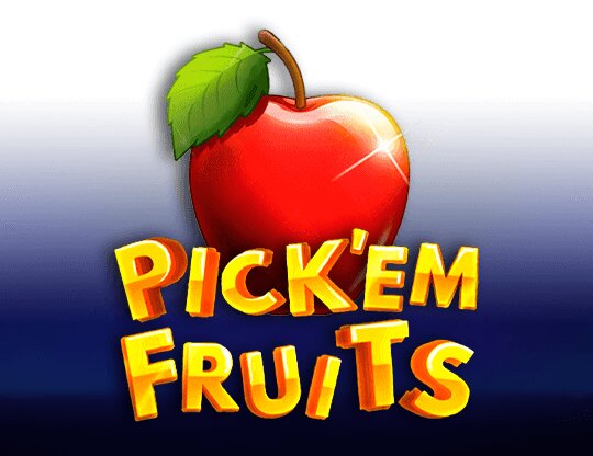 Pick’Em Fruits