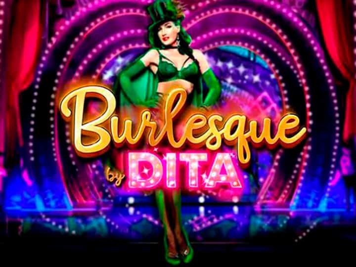 Burlesque By Dita