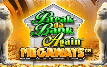 Break Da Bank Again™ MEGAWAYS™