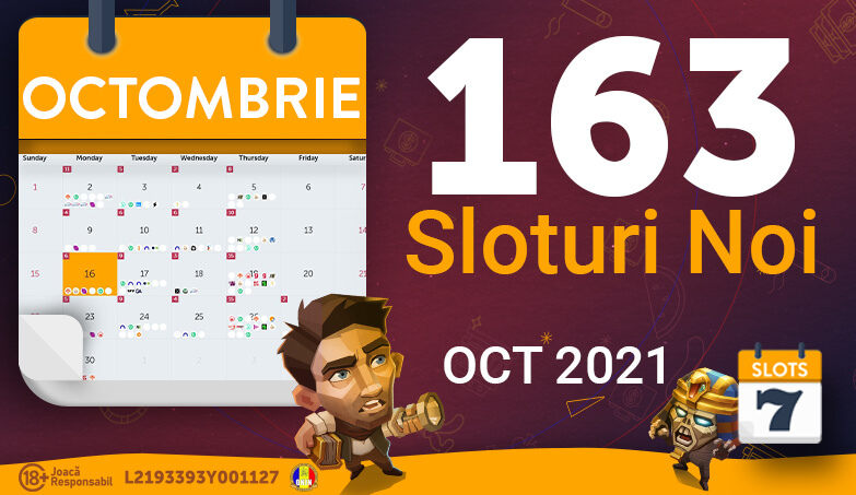 Sloturi Noi » Octombrie 2021