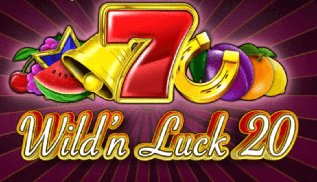 Wild'n Luck 20