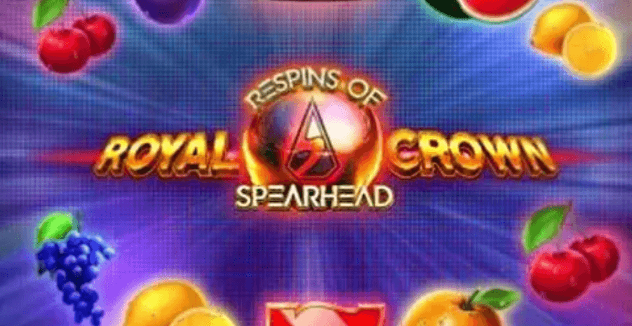 Royal Crown 2: Re-spins of Spearhead