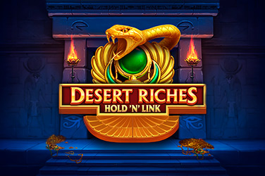 Desert Riches HoldnLink