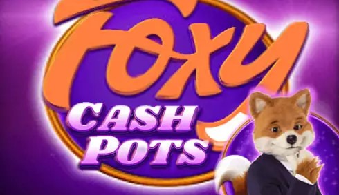 Foxy Cashpots