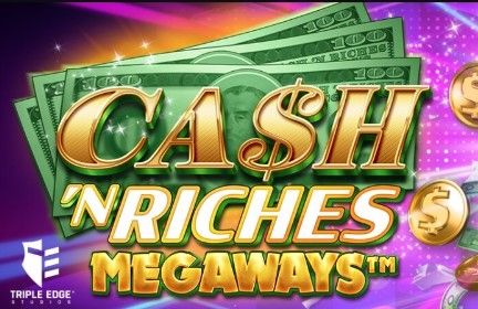 Cash ‘N Riches Megaways