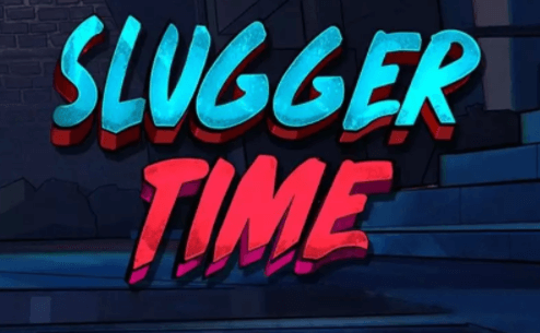 Slugger Time