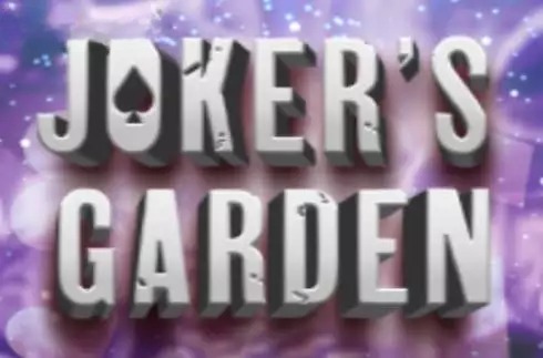 Joker’s Garden