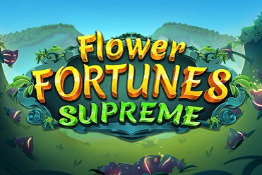 Flower Fortunes Supreme