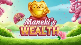 Maneki’s Wealth