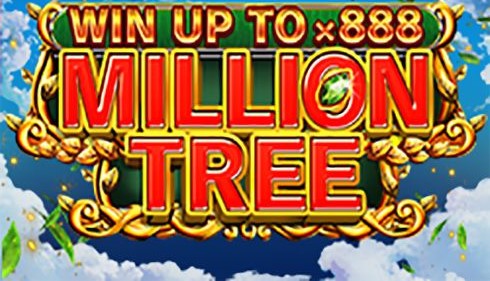 Million Tree (Win Fast Games)