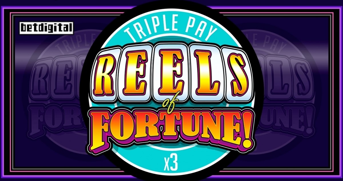 Reels of Fortune - Triple Pay