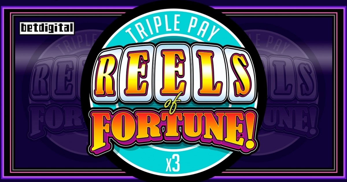 Reels of Fortune – Triple Pay