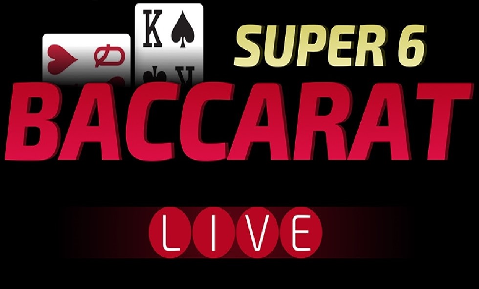 Baccarat Super 6 Live Casino
