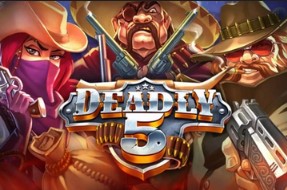 Deadly 5