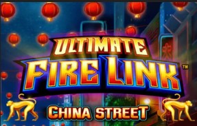 Ultimate Fire Link China Street