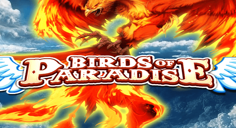 Birds of Paradise (Vela Gaming)