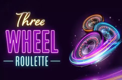 Three Wheel Roulette