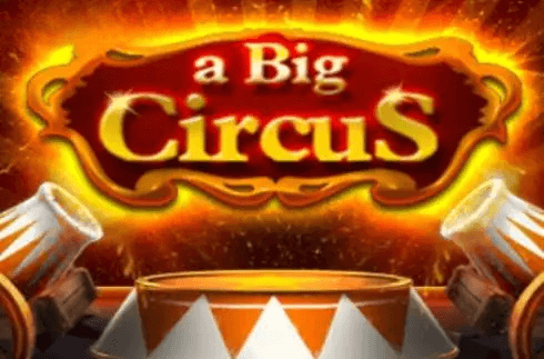 A Big Circus