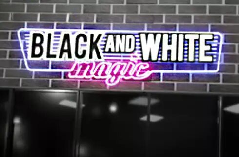 Black and White Magic