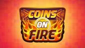 Coins on Fire