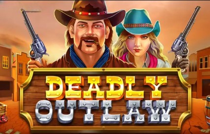 Deadly Outlaw