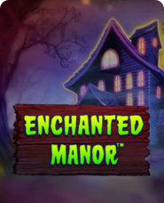 Enchanted Manor