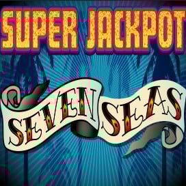 Super Jackpot Seven Seas
