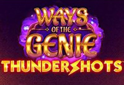 Ways Of The Genie Thundershots