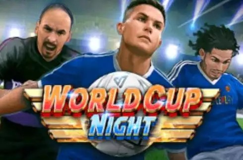 World Cup Night