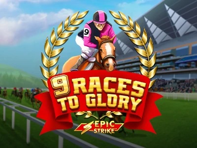 9 Races to Glory