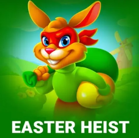 Easter Heist