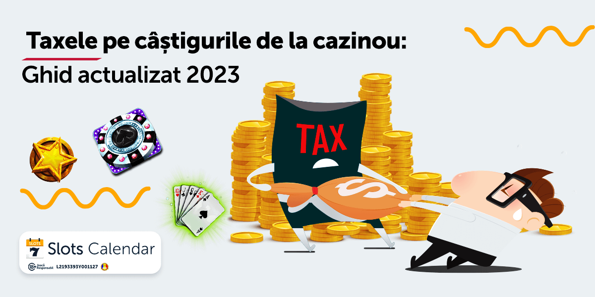 Cum să plătești taxe mai mici în 2024 pe câștigurile de la cazinou