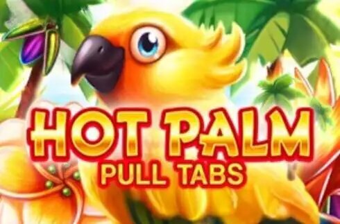 Hot Palm (Pull Tabs)