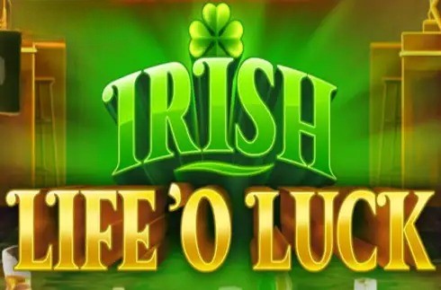 Irish Life O' Luck