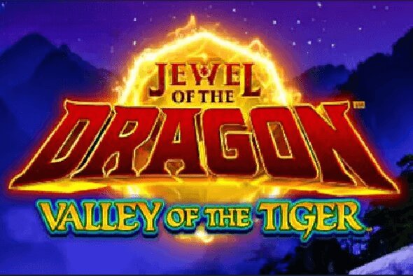 Jewel of the Dragon Valley of the Tiger