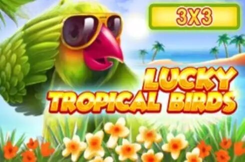 Lucky Tropical Birds (3x3)