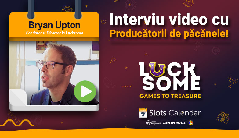 Faceți cunoștință cu creatorii de sloturi – Interviul lui Bryan Upton de la Lucksome