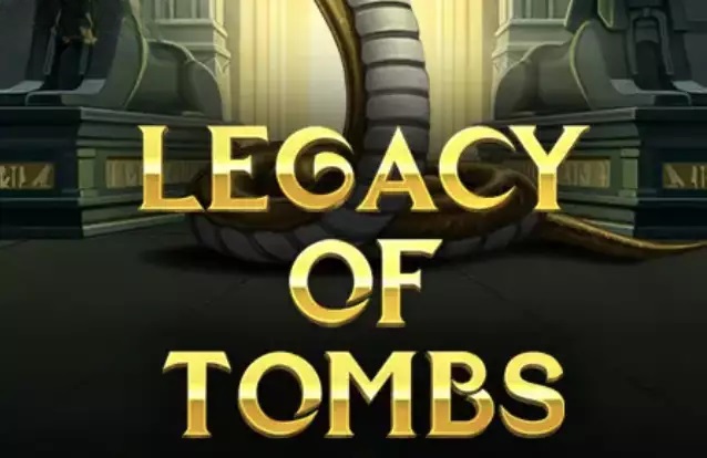 Legacy of Tombs