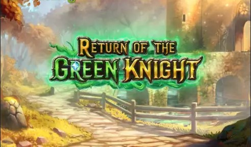 Return of The Green Knight