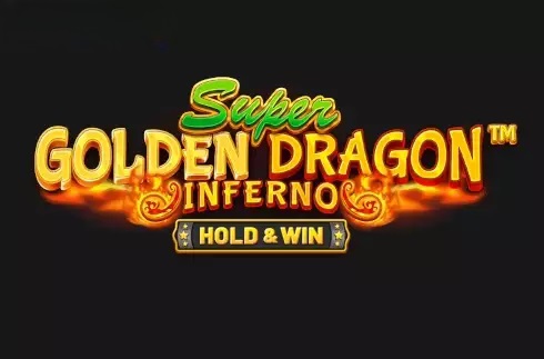 Super Golden Dragon Inferno