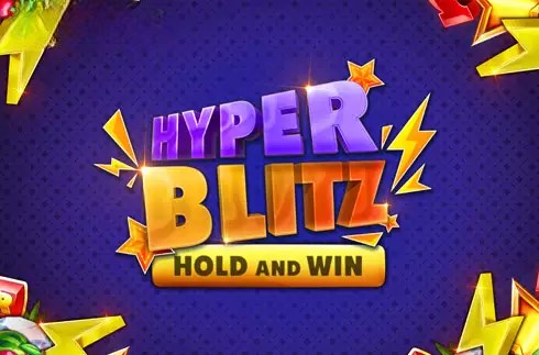 Hyper Blitz Hold and Win